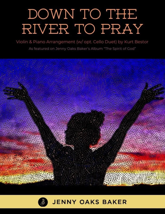 Down to the River to Pray for Intermediate Violin with optional Beginner Cello