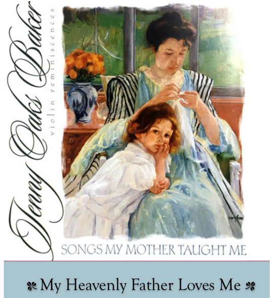 My Heavenly Father Loves Me Violin Sheet Music (Beginner)