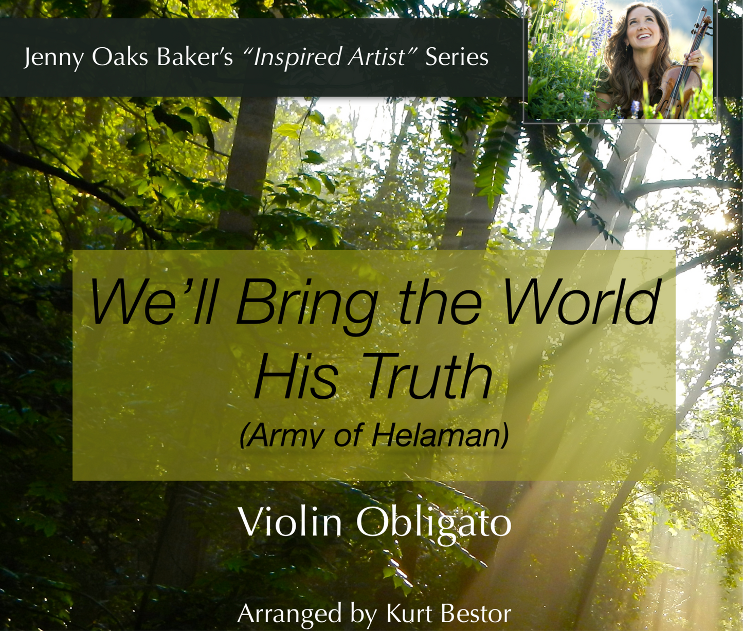 We'll Bring the World His Truth Obligato Violin Sheet Music (Beginner)