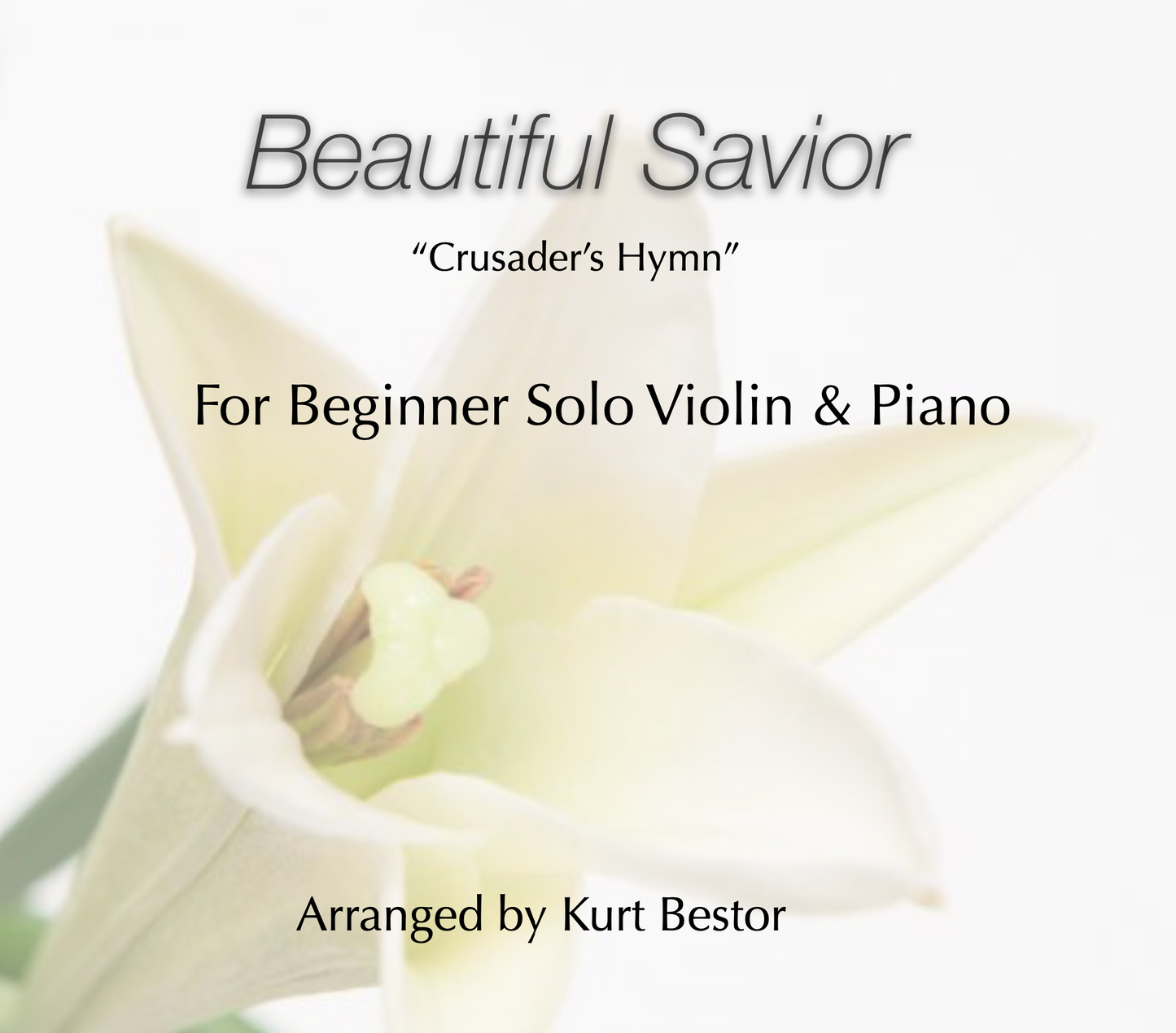 Beautiful Savior Violin Sheet Music (Beginner)