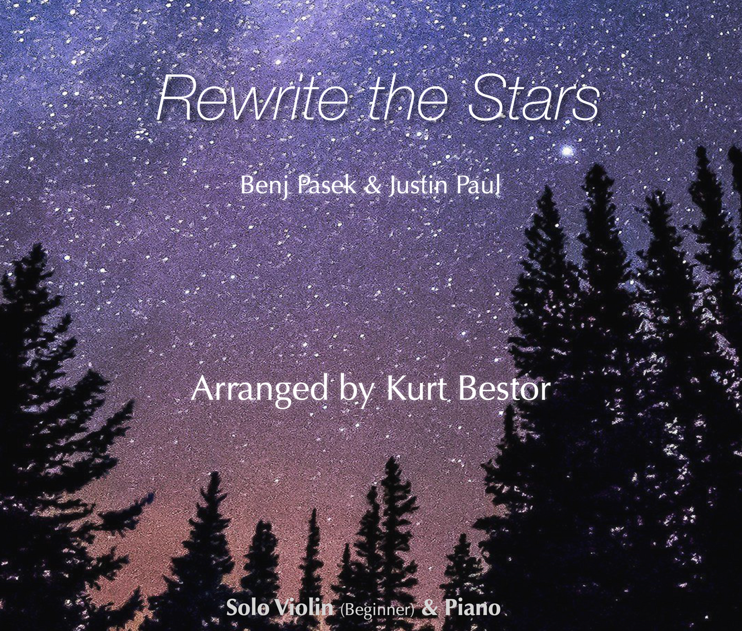 Rewrite the Stars Violin Sheet Music (Beginner)