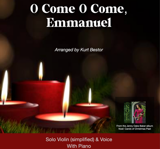 O Come O Come Emmanuel Violin & Vocal DUET Sheet Music (Intermediate)