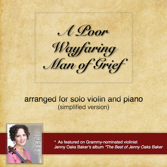 A Poor Wayfaring Man of Grief Violin Sheet Music (Simplified Version)